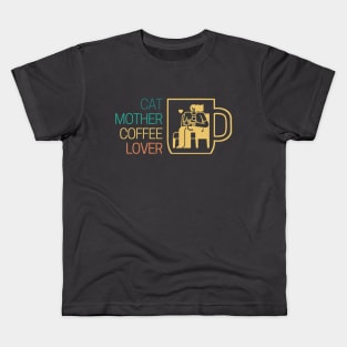 Cat Mother Coffee Rainbow Lover Kids T-Shirt